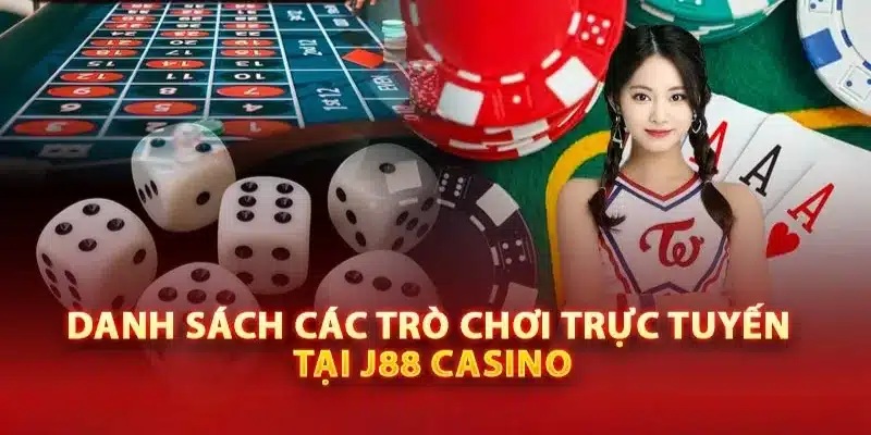 Casino J88 những trò chơi nổ bậc