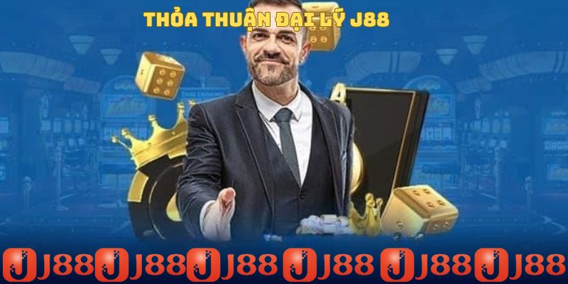 Thỏa thuận đại lý J88